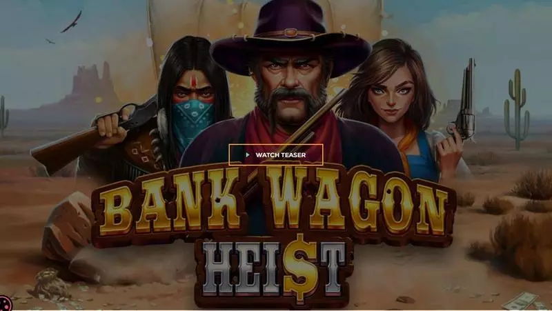 Bank Wagon Heist Slots made by Tom Horn Gaming - Introduction Screen