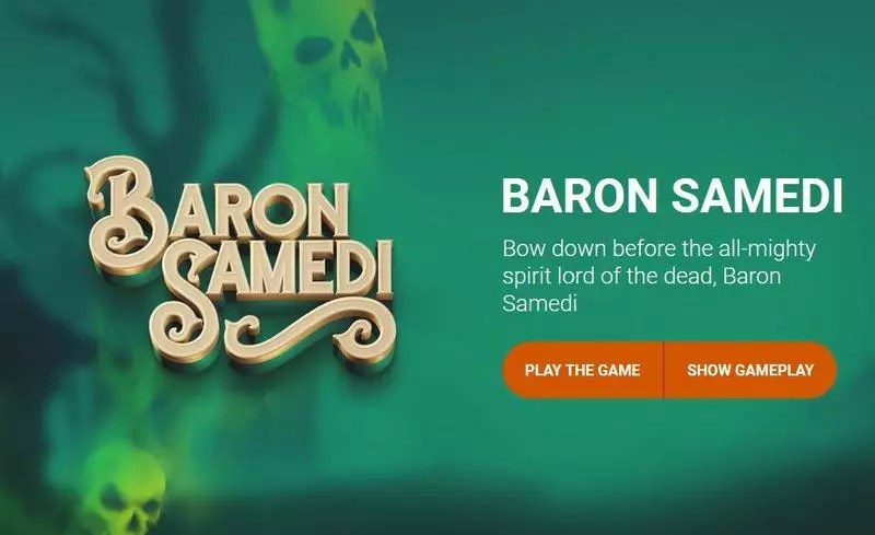 Baron Samedi Slots made by Yggdrasil - Info and Rules