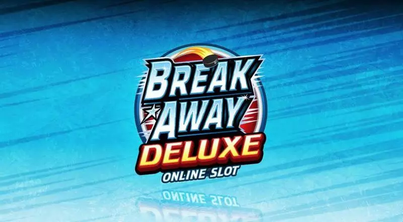 Break Away Deluxe Slots made by Microgaming - Info and Rules