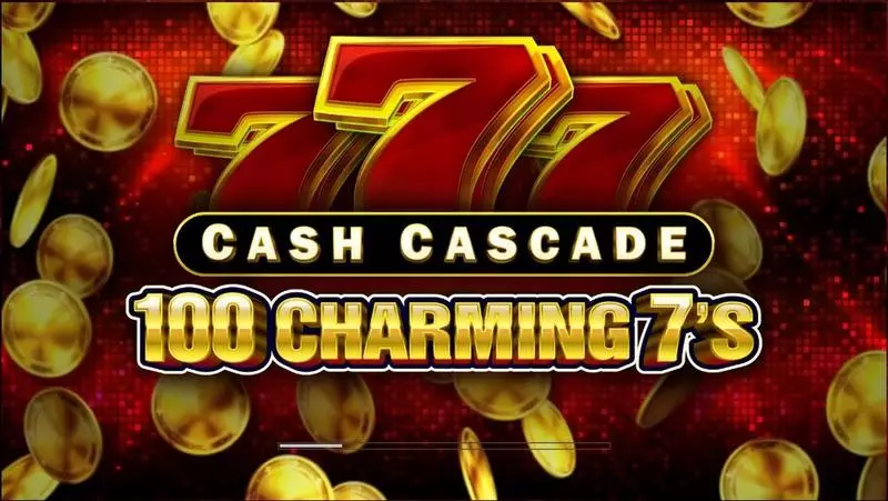 Cash Cascade – 100 Charming 7’s Slots made by Greentube - Introduction Screen