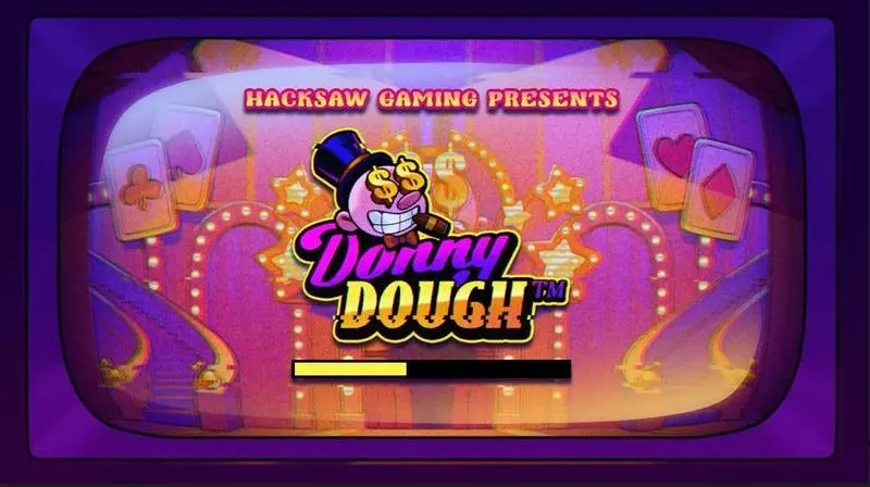 Donny Dough Slots made by Hacksaw Gaming - Introduction Screen