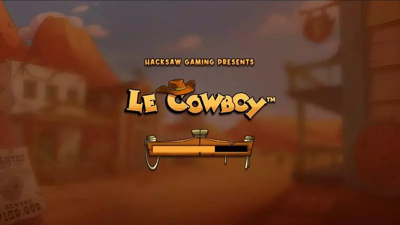 Le Cowboy Slots made by Hacksaw Gaming - Introduction Screen
