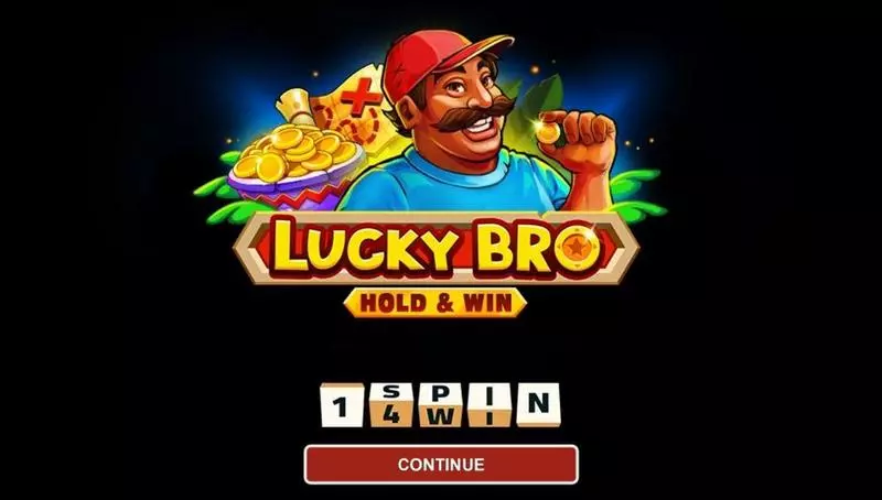 LUCKY BRO HOLD AND WIN Slots made by 1Spin4Win - Introduction Screen