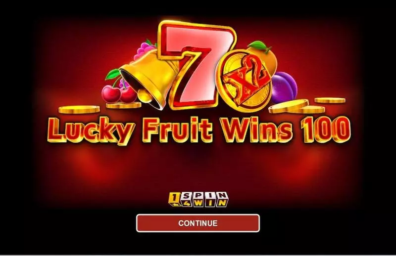 LUCKY FRUIT WINS 100 Slots made by 1Spin4Win - Introduction Screen