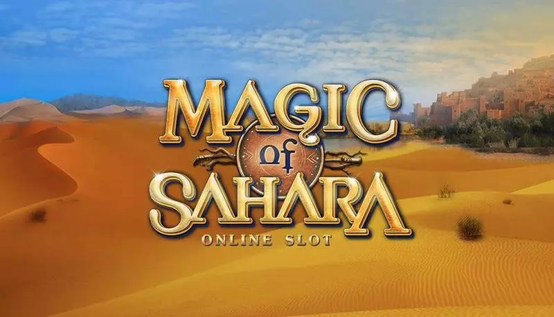 Magic of Sahara Slots made by Microgaming - Info and Rules