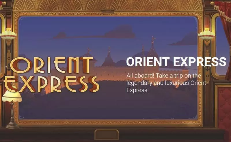 Orient Express Slots made by Yggdrasil - Info and Rules